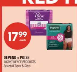 Shoppers Drug Mart DEPEND or POISE INCONTINENCE PRODUCTS offer