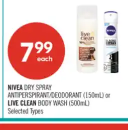 Shoppers Drug Mart NIVEA DRY SPRAY ANTIPERSPIRANT/DEODORANT (150mL) or LIVE CLEAN BODY WASH (500mL) offer