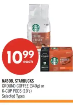 Shoppers Drug Mart NABOB, STARBUCKS GROUND COFFEE (340g) or K-CUP PODS (10's) offer