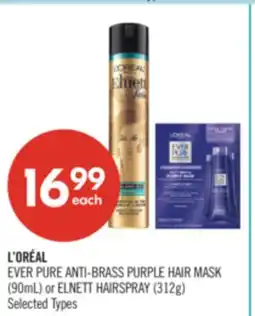 Shoppers Drug Mart L'ORÉAL EVER PURE ANTI-BRASS PURPLE HAIR MASK (90mL) or ELNETT HAIRSPRAY (312g) offer
