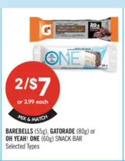 Shoppers Drug Mart BAREBELLS (55g), GATORADE (80g) or OH YEAH! (60g) SNACK BAR offer
