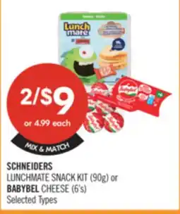 Shoppers Drug Mart SCHNEIDERS LUNCHMATE SNACK KIT (90g) or BABYBEL CHEESE (6's) offer