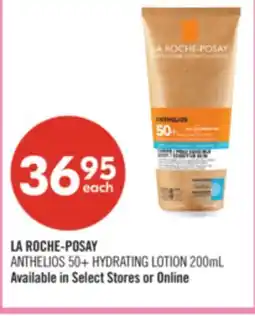 Shoppers Drug Mart LA ROCHE-POSAY ANTHELIOS 50+ HYDRATING LOTION offer