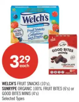 Shoppers Drug Mart WELCH'S FRUIT SNACKS (10's), SUNRYPE ORGANIC 100% FRUIT BITES (6's) or GOOD BITES MINIS (4's) offer