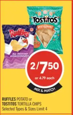 Shoppers Drug Mart RUFFLES POTATO or TOSTITOS TORTILLA CHIPS offer