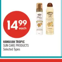 Shoppers Drug Mart HAWAIIAN TROPIC SUN CARE PRODUCTS offer