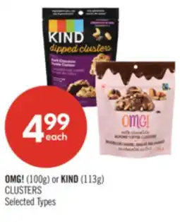 Shoppers Drug Mart OMG! (100g) or KIND (113g) CLUSTERS offer