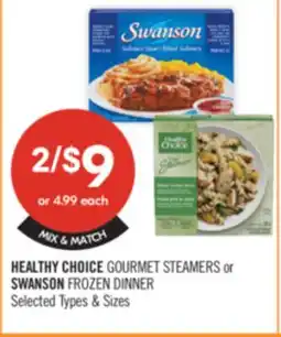 Shoppers Drug Mart HEALTHY CHOICE GOURMET STEAMERS or SWANSON FROZEN DINNER offer