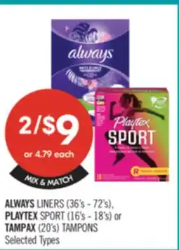 Shoppers Drug Mart ALWAYS LINERS (36's - 72's), TAMPAX SPORT (16's - 18's) or TAMPAX (20's) TAMPONS offer