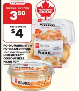 Independent City Market PC HUMMUS, 227 G OR PC NAAN DIPPERS PC , 200 G offer