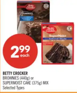Shoppers Drug Mart BETTY CROCKER BROWNIES (440g) or SUPERMOIST CAKE (375g) MIX offer