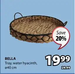 JYSK BELLA Tray offer