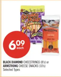 Shoppers Drug Mart BLACK DIAMOND CHEESTRINGS (8's) or ARMSTRONG CHEESE SNACKS (10's) offer