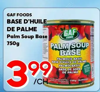 Marche Salaberry BASE D'HUILE DE PALME GAF FOODS offer