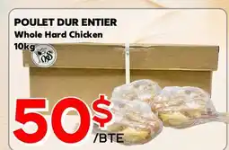Marche Salaberry POULET DUR ENTIER offer
