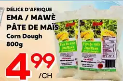 Marche Salaberry DÉLICE D'AFRIQUE EMA/MAWÈ PÂTE DE MAÏS offer