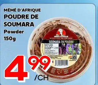 Marche Salaberry MÉMÉ D'AFRIQUE POUDRE DE SOUMARA offer