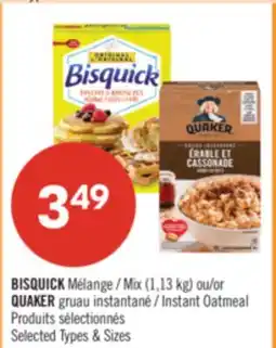 Pharmaprix BISQUICK Mix 1.13 kg or QUAKER Instant Oatmeal offer
