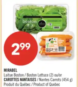 Pharmaprix MIRABEL Boston Lettuce (2) or Nantes Carrots (454 g) offer
