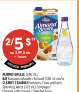 Pharmaprix ALMOND BREEZE (946 mL), BAI Infused (530 mL) or CLEARLY CANADIAN Sparkling Water (325 mL) Beverages offer