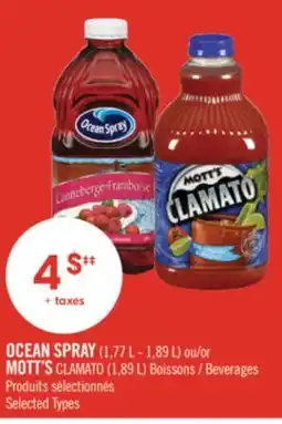 Pharmaprix OCEAN SPRAY (1,77 L - 1,89 L) or MOTT'S CLAMATO (1,89 L) Beverages offer