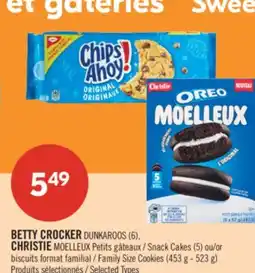 Pharmaprix BETTY CROCKER DUNKAROOS (6), CHRISTIE Snack Cakes (5) or Family Size Cookies (453 g - 523 g) offer