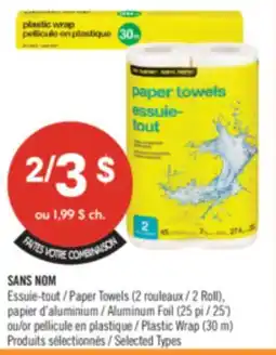 Pharmaprix NO NAME Paper Towels (2 Roll), Aluminum Foil (25') or Plastic Wrap (30 m) offer