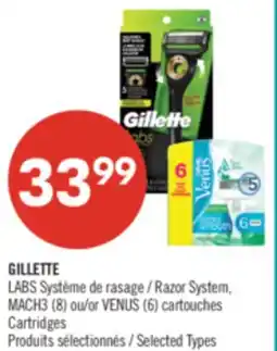 Pharmaprix GILLETTE LABS Razor System, MACH3 (8) or VENUS (6) Cartridges offer