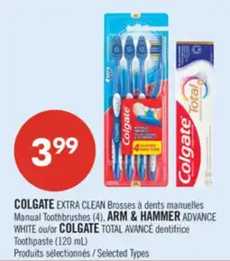 Pharmaprix COLGATE EXTRA CLEAN Manual Toothbrushes (4) ARM & HAMMER ADVANCE WHITE or COLGATE TOTAL Toothpaste offer
