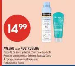 Pharmaprix AVEENO or NEUTROGENA Sun Care Products offer