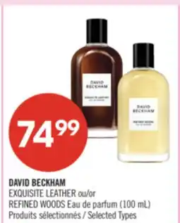 Pharmaprix DAVID BECKHAM EXQUISITE LEATHER or REFINED WOODS Eau de Parfum (100 mL) offer