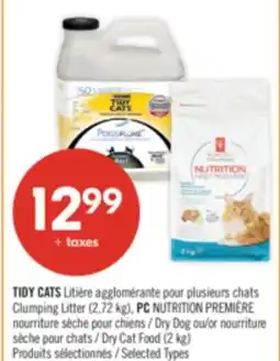 Pharmaprix TIDY CATS Clumping Litter (2.72 kg), PC NUTRITION PREMIÈRE Dry Dog or Dry Cat Food (2 kg) offer