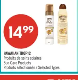 Pharmaprix HAWAIIAN TROPIC Sun Care Products offer