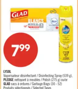 Pharmaprix LYSOL Disinfecting Spray (539 g), PLEDGE Polish (275 g) or GLAD Garbage Bags (30 - 52) offer
