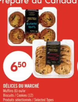 Pharmaprix DÉLICES DU MARCHÉ Muffins (6) or Cookies (12) offer