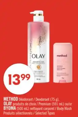 Pharmaprix METHOD Deodorant (75 g), OLAY Premium (591 mL) or BYOMA (500 mL) Body Wash offer