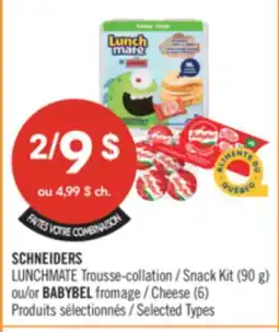 Pharmaprix SCHNEIDERS LUNCHMATE Snack Kit (90 g) or BABYBEL Cheese (6) offer