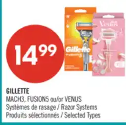 Pharmaprix GILLETTE MACH3, FUSION5 or VENUS Razor Systems offer