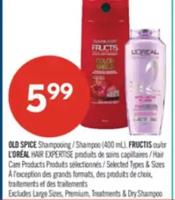 Pharmaprix OLD SPICE Shampoo (400 mL), FRUCTIS or L'ORÉAL HAIR EXPERTISE Hair Care Products offer