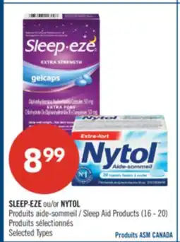 Pharmaprix SLEEP-EZE ou/or NYTOL Produits aide-sommeil/Sleep Aid Products (16-20) offer