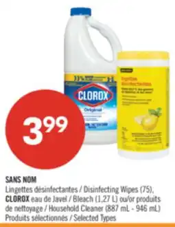 Pharmaprix NO NAME Disinfecting Wipes (75), CLOROX Bleach (1,27 L) or Household Cleaner (887 mL - 946 mL) offer