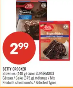 Pharmaprix BETTY CROCKER Brownies (440 g) or SUPERMOIST Cake (375 g) Mix offer