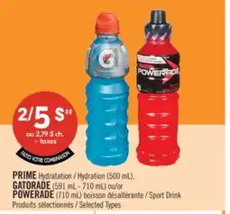Pharmaprix PRIME Hydration (500 mL), GATORADE (591 mL - 710 mL) or POWERADE (710 mL) Sport Drink offer