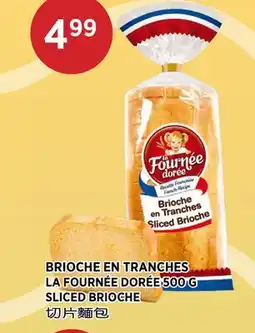 Kim Phat LA FOURNÉE DORÉE SLICED BRIOCHE offer