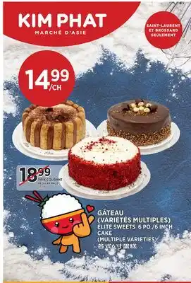 Kim Phat ELITE SWEETS 6 PO./6 INCH CAKE offer