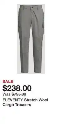 Holt Renfrew ELEVENTY Stretch Wool Cargo Trousers offer