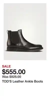 Holt Renfrew TOD'S Leather Ankle Boots offer
