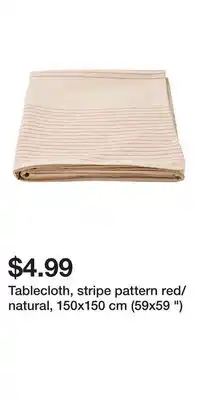 IKEA Tablecloth, stripe pattern red/natural, 150x150 cm (59x59 ) offer