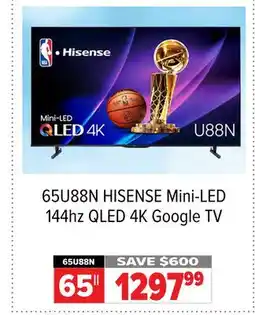 2001 Audio Video 65U88N HISENSE Mini-LED 144hz QLED 4K Google TV offer