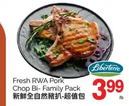T&T Supermarket FRESH RWA PORK CHOP BI-FAMILY PACK offer